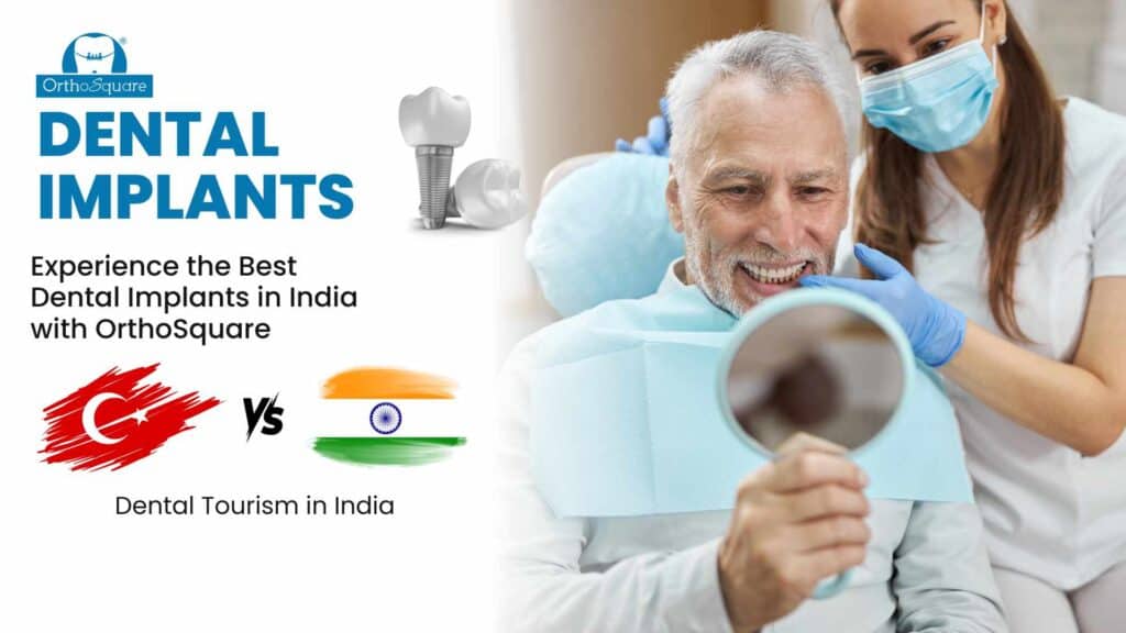 dental Implant Cost in India vs Turkey